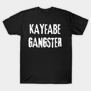 Kayfabe Gangster 1.0 T-Shirt